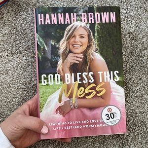 Hannah Brown- God Bless This Mess hardcover book